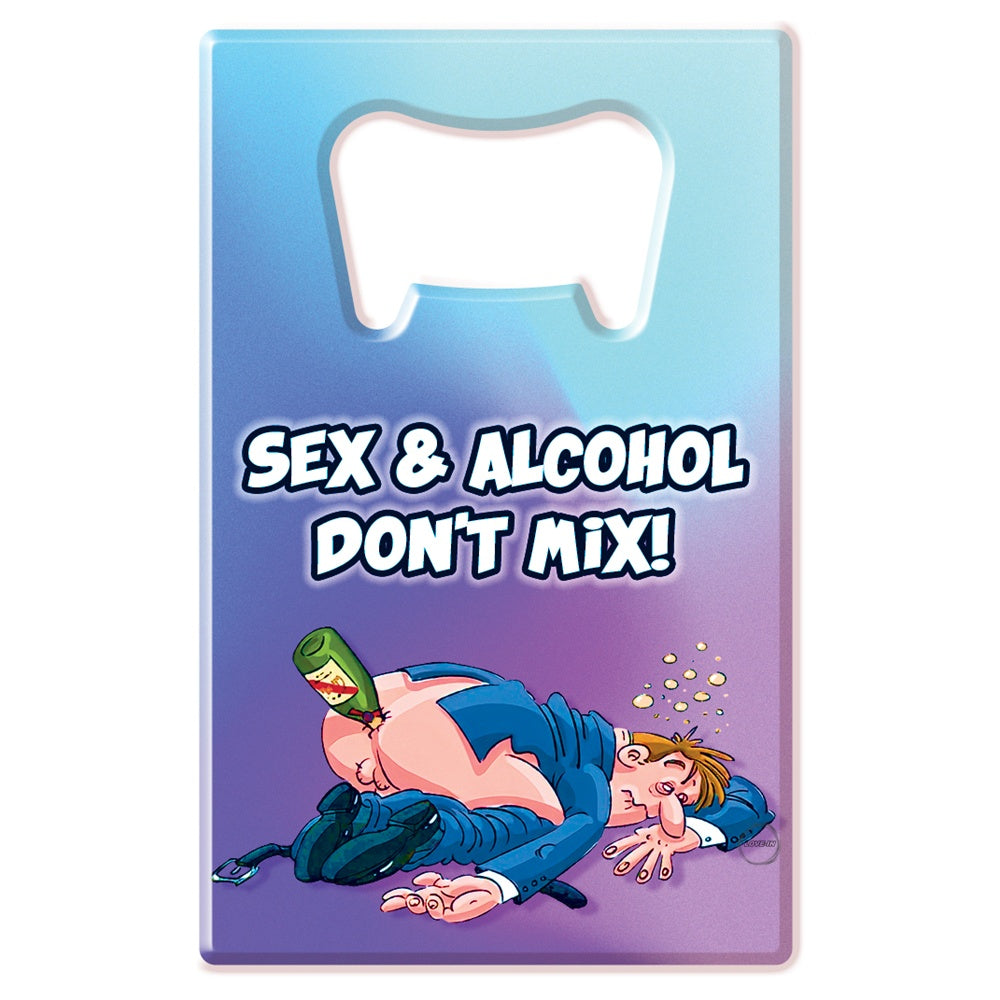 oZZe【不可喝醉開瓶器｜屎眼開花｜信用卡大小｜開懷大笑】Bottle Opener Sex & Alcohol Don't Mix